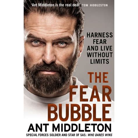 The Fear Bubble: How to Harness Fear and Live Without Limits .